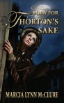 Born for Thorton’s Sake (Regency Romance)