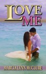 Love Me (Contemporary Romance)