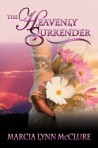 The Heavenly Surrender (Western Historical Romance)
