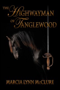 The Highwayman of Tanglewood - Regency Historical Romance