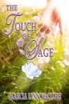The Touch of Sage