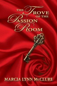 The Trove of the Passion Room - Western Historical Romance