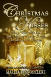 Christmas Kisses – Three Favorite Holiday Romances