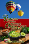 Romance with a Side of Green Chile (Pre-Order)